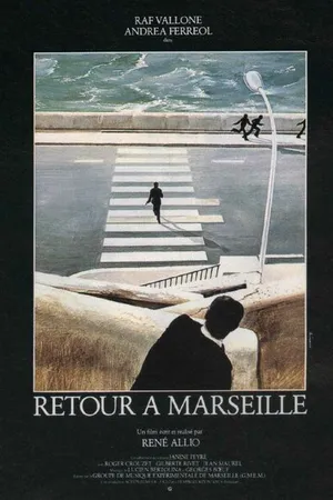 Постер к фильму Возвращение в Марсель (1980)