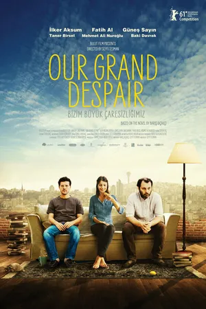 Постер к фильму Наше великое отчаяние (2011)
