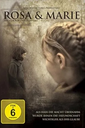 Постер к фильму Rosa und Marie (2010)