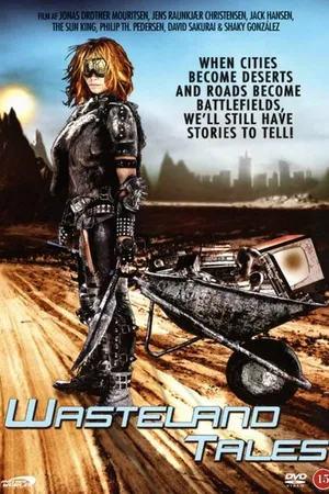 Постер к фильму Wasteland Tales (2010)