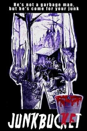 Постер к фильму Junkbucket (2008)