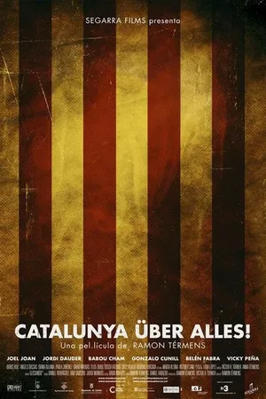 Постер к фильму Catalunya über alles! (2011)