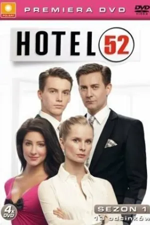 Постер к сериалу Отель 52 (2010)