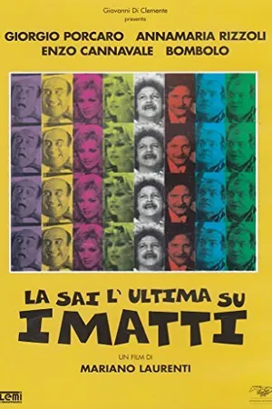 Постер к фильму La sai l'ultima sui matti? (1982)