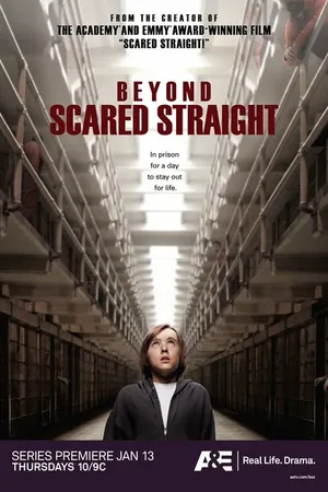 Постер к сериалу Beyond Scared Straight (2011 - 2015)