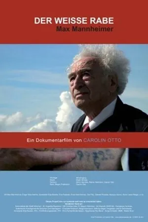 Постер к фильму Der weiße Rabe - Max Mannheimer (2009)
