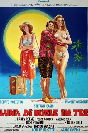 Постер к фильму Медовый месяц втроём (1976)