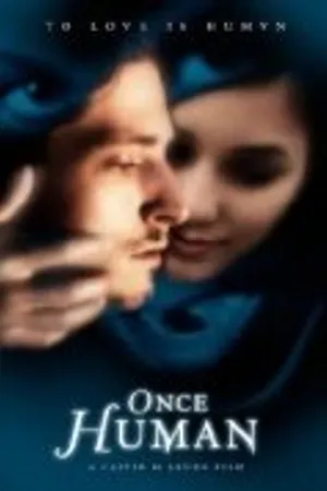 Постер к фильму Once Human (2003)