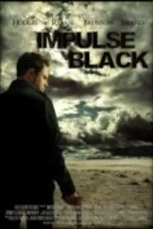Постер к фильму Impulse Black (2011)