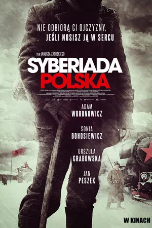 Постер к фильму Польская сибириада (2013)