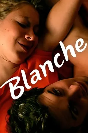 Постер к фильму Blanche (2010)