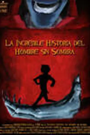Постер к мультфильму Невероятная история человека-невидимки (2008)