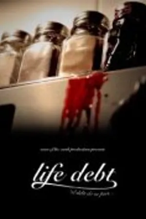 Постер к фильму Life Debt (2011)