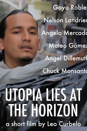 Постер к фильму Utopia Lies at the Horizon (2010)