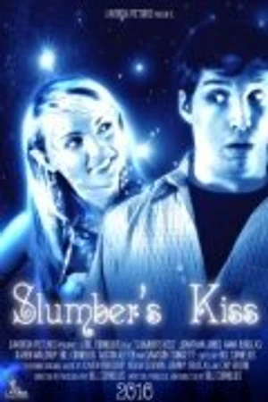 Постер к фильму Slumber's Kiss (2010)