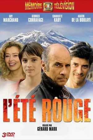 Постер к сериалу L'été rouge (2002)