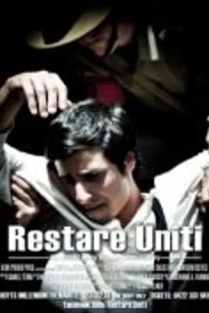 Постер к фильму Restare Uniti (2011)