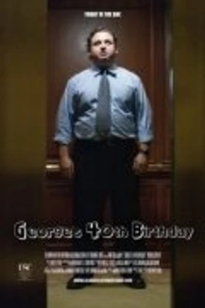 Постер к фильму George's 40th Birthday (2010)