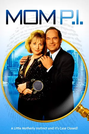 Постер к сериалу Мамочка-сыщик (1990 - 1992)