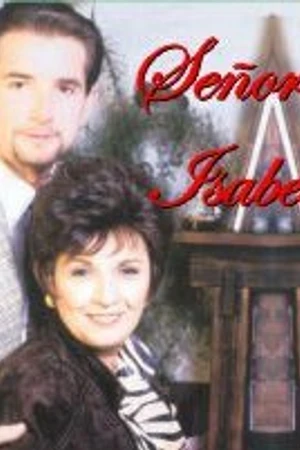 Постер к сериалу Сеньора Исабель (1993)