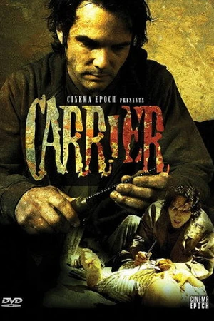 Постер к фильму Carrier (2011)