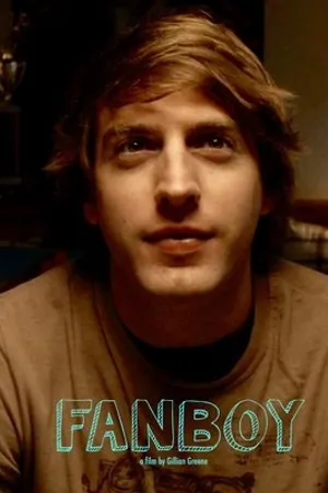 Постер к фильму Fanboy (2019)