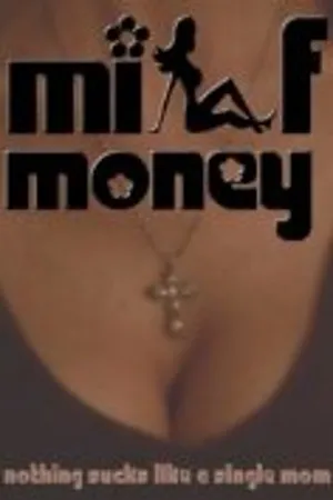 Постер к фильму Milf Money (2011)