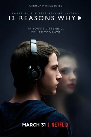 Постер к сериалу 13 причин почему (2017 - 2020)
