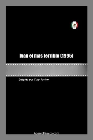 Постер к фильму Ivan el mas terrible (1995)