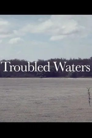 Постер к фильму Troubled Waters (2010)