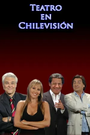 Постер к сериалу Teatro en CHV (2003 - 2014)
