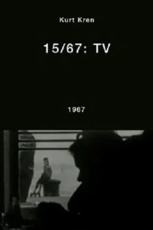 Постер к фильму 15/67: TV (1967)
