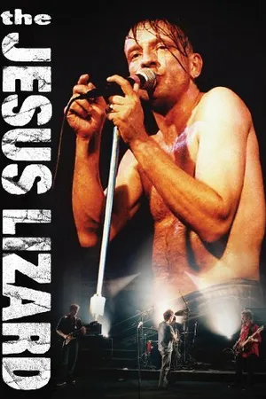 Постер к фильму Jesus Lizard: Live (2007)