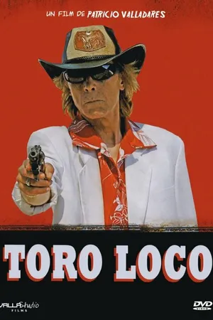 Постер к фильму Toro Loco (2011)