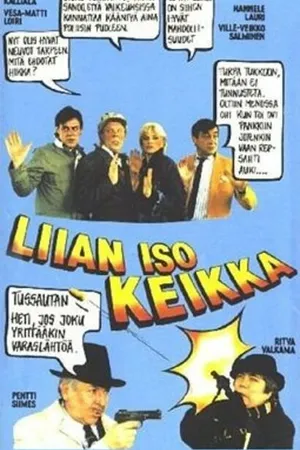 Постер к фильму Liian iso keikka (1986)