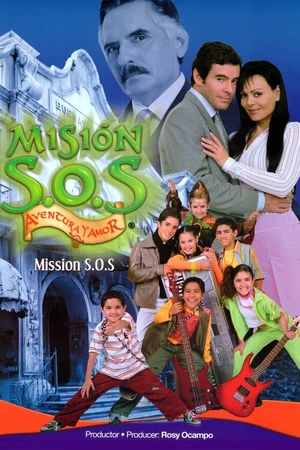 Постер к сериалу Миссия спасения, приключения и любовь (2004 - 2005)