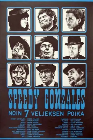 Постер к фильму Speedy Gonzales - noin 7 veljeksen poika (1970)