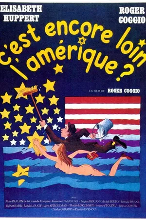 Постер к фильму C'est encore loin l'Amérique? (1980)