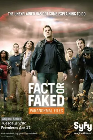 Постер к сериалу Факт или вымысел: Паранормальные явления (2010 - 2012)
