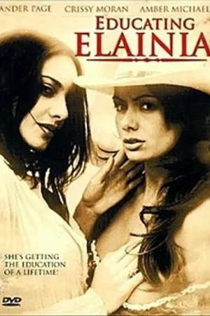 Постер к фильму Обучение Елайни (2006)
