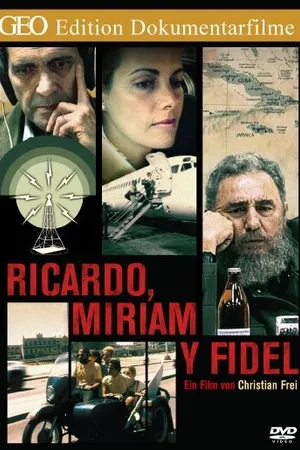 Постер к фильму Рикардо, Мириам и Фидель (1997)