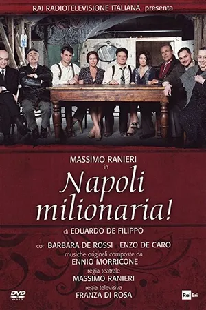 Постер к фильму Неаполь — город миллионеров (2011)