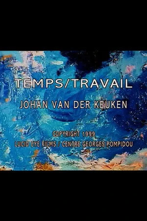 Постер к фильму Temps/Travail (2000)