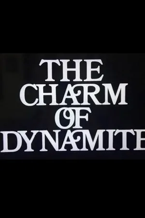 Постер к фильму Abel Gance: The Charm of Dynamite (1968)