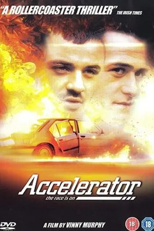 Постер к фильму Accelerator (2000)
