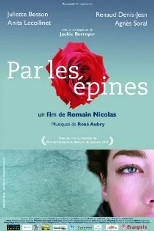 Постер к фильму Par les épines (2012)