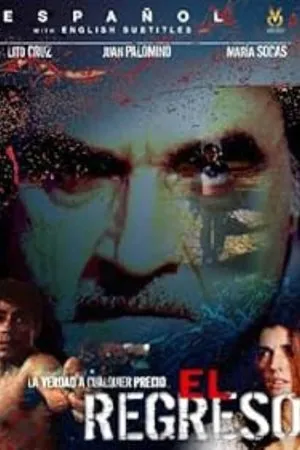 Постер к фильму El regreso (2003)