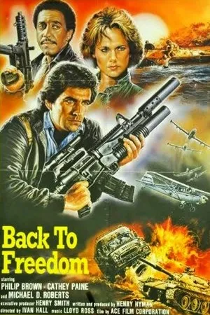 Постер к фильму Back to Freedom (1988)