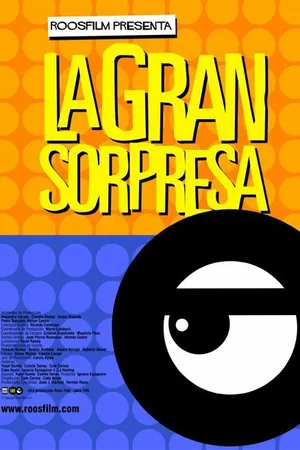 Постер к фильму La gran sorpresa (2002)