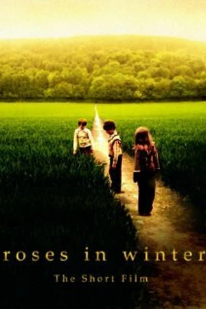 Постер к фильму Roses in Winter (2011)
